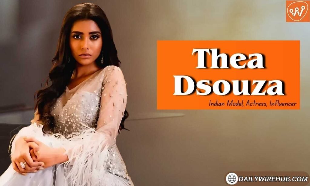 Thea Dsouza Age