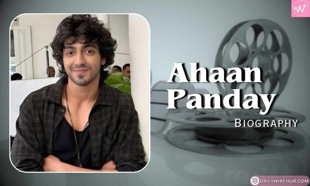 Ahaan Panday