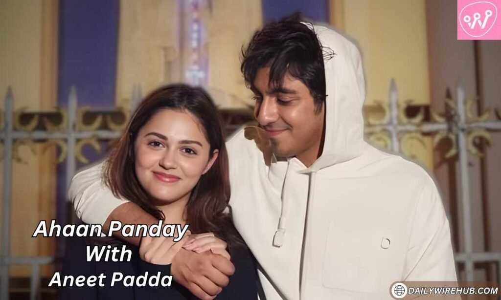 Ahaan Panday GF