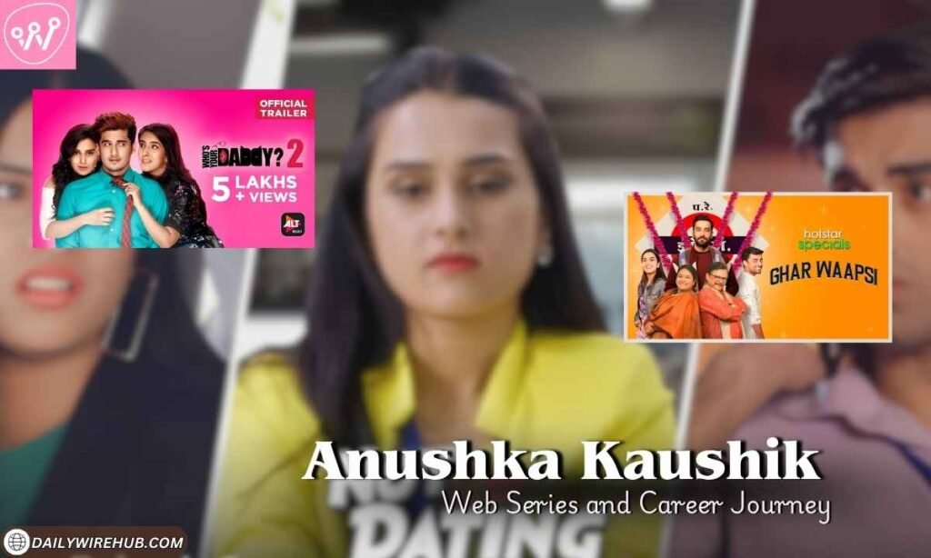 Anushka Kaushik Web Series