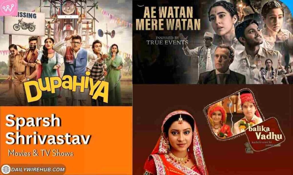 Sparsh Shrivastav Movies & TV Shows