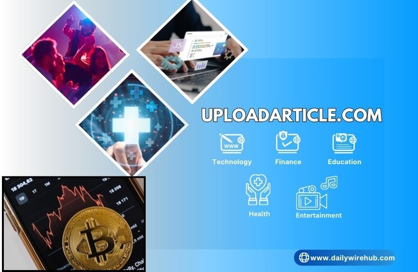 UploadArticle.com: Complete Guide for Content Creators, Marketers & Businesses (2026) uploadarticle.com