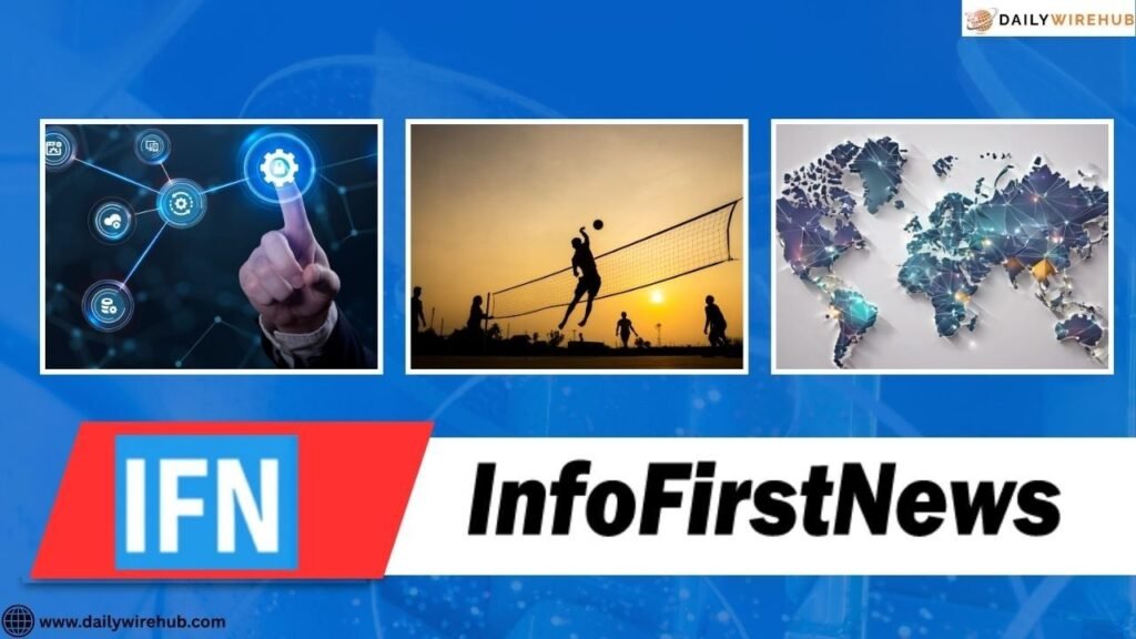 InfoFirstNews is online platform that provide sports, world and tech news